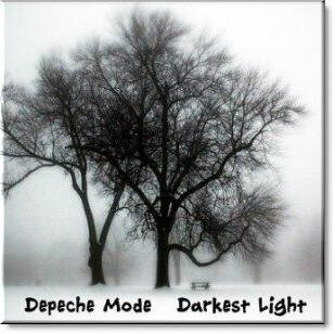 Depeche Mode - The Darkest Light (2007)