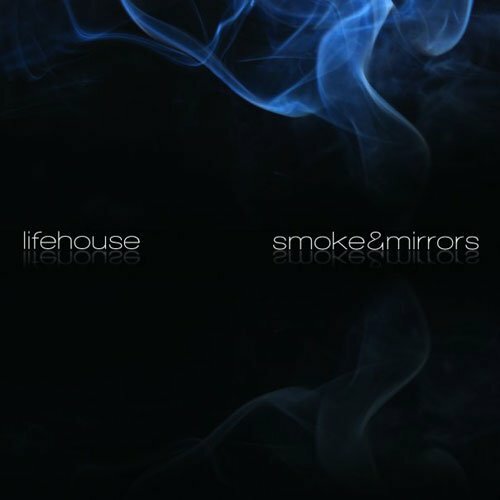 Lifehouse - Smoke & Mirrors (2010)