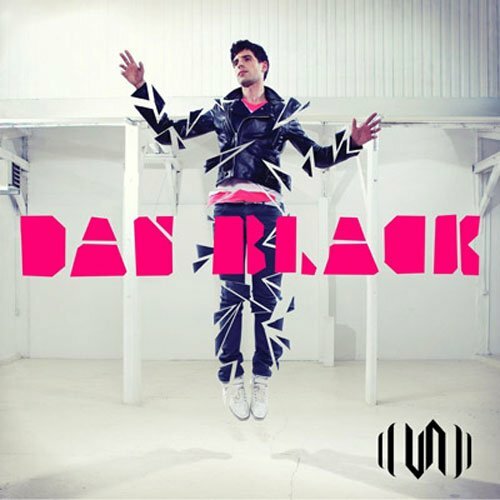 Dan Black - Un (Deluxe Edition) (2010)