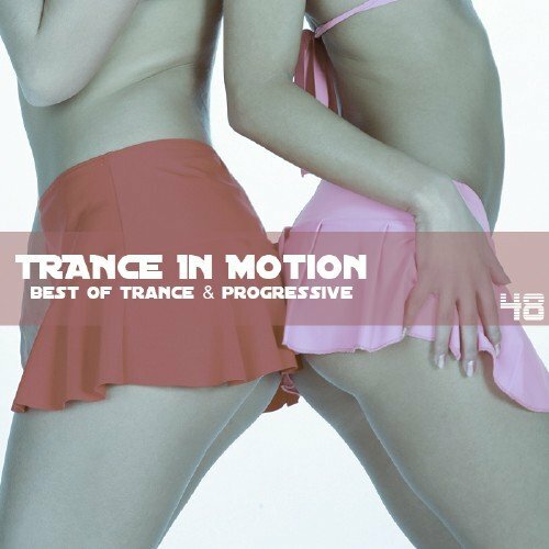 VA - Trance In Motion Vol.48 (2010)