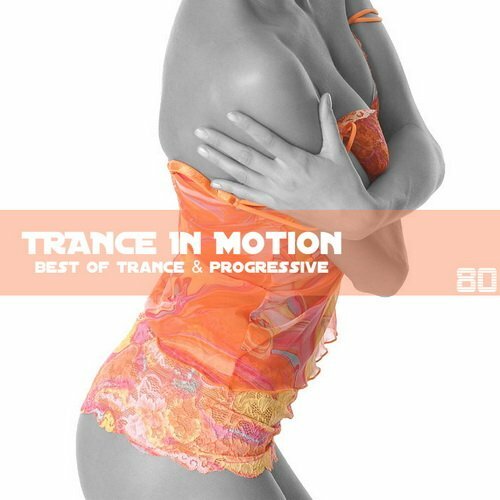 VA - Trance In Motion Vol.80 (2011)