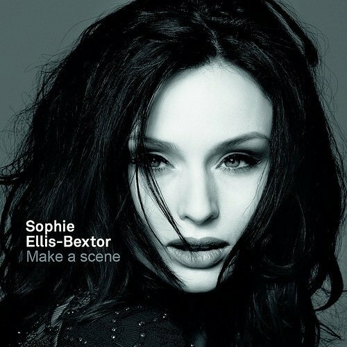 Sophie Ellis-Bextor - Make A Scene (2011)