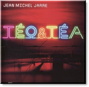 Jean Michel Jarre - Teo And Tea (2007)