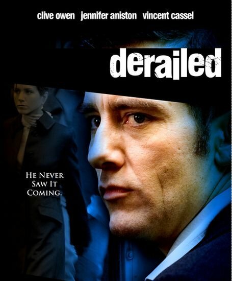   / Derailed [Unrated] (2005) HDRip