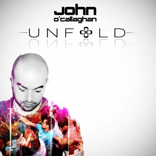 John O Callaghan - Unfold (2011)